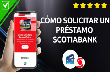 Préstamos Scotiabank Perú: Guía Informativa